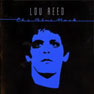 Lou Reed - 1982 - The Blue Mask.jpg